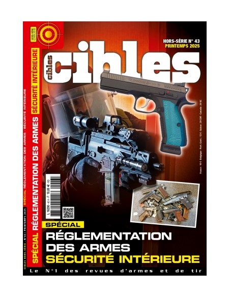 HORS SERIE CIBLES 43 REGLEMENTATION DES ARMES ET SECURITE INTERIEURE
