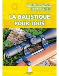 LA BALISTIQUE POUR TOUS