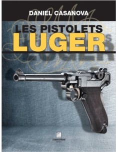 LES PISTOLETS LUGER