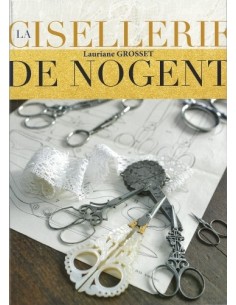 LA CISELLERIE DE NOGENT