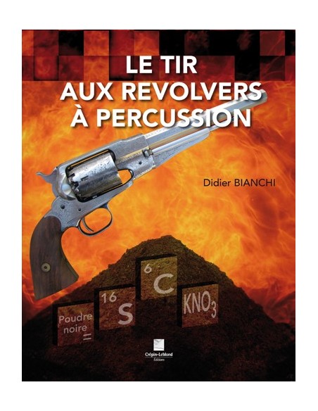 LE TIR AUX REVOLVERS À PERCUSSION