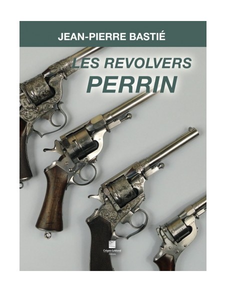 LES REVOLVERS PERRIN