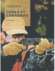TIR SPORTIF FUSILS ET CARABINES