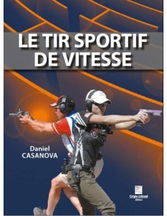 LE TIR SPORTIF DE VITESSE