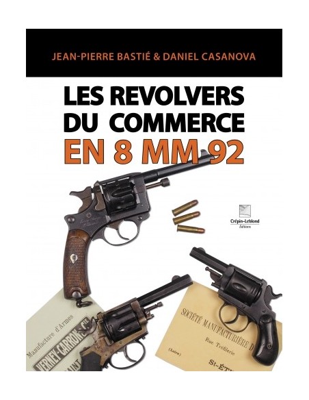 LES REVOLVERS DU COMMERCE EN 8 MM 92