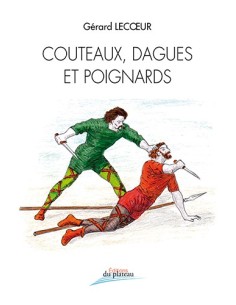 COUTEAUX, DAGUES ET POIGNARDS