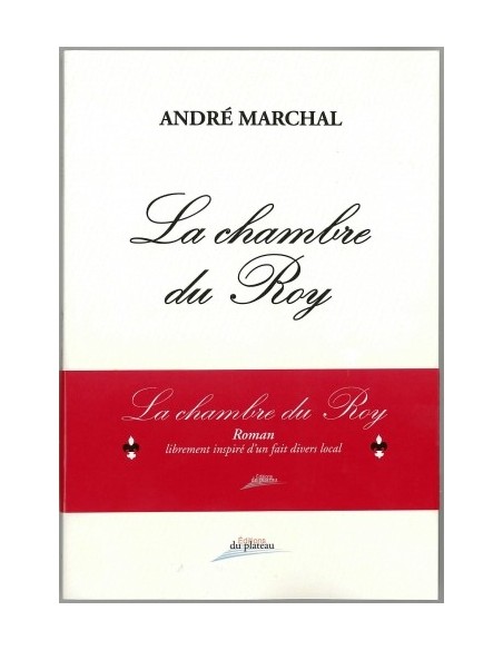 LA CHAMBRE DU ROY