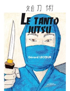 LE TANTO JUTSU