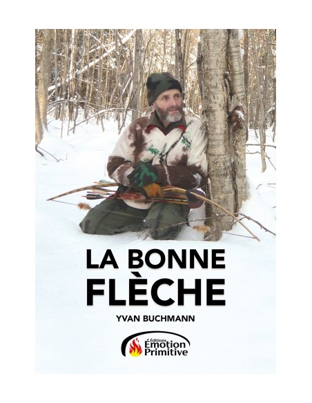 LA BONNE FLÈCHE