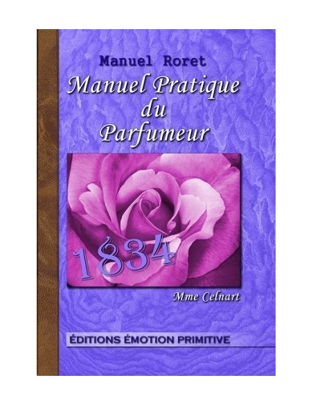 MANUEL PRATIQUE DU PARFUMEUR