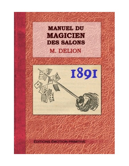 MANUEL DU MAGICIEN DES SALONS