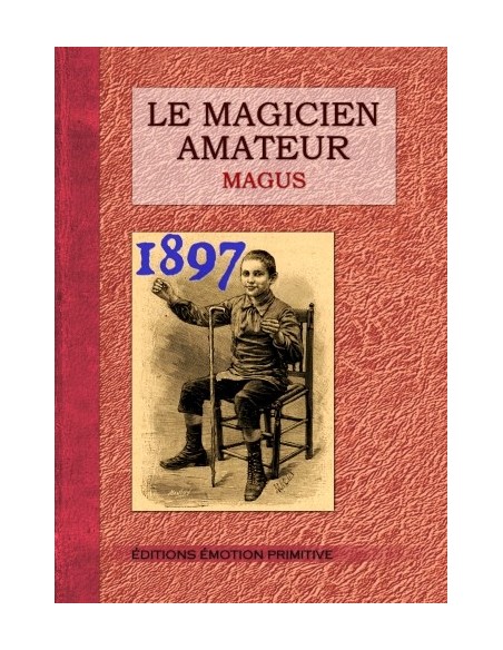 LE MAGICIEN AMATEUR