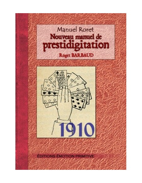 NOUVEAU MANUEL DE PRESTIDIGITATION