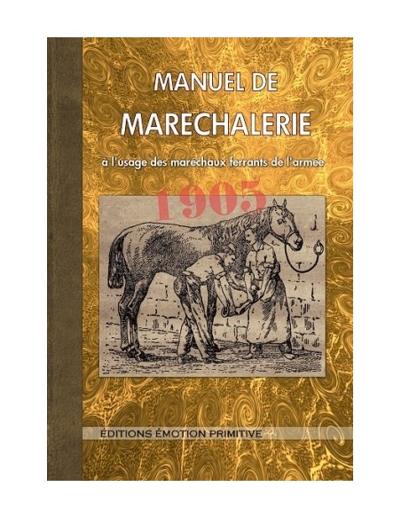 MANUEL DE MARECHALERIE