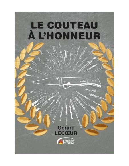 LE COUTEAU À L'HONNEUR