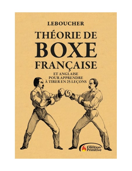 THEORIE DE BOXE FRANCAISE ET ANGLAISE POUR APPRENDRE A TIRER