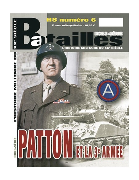 PATTON ET LA 3E ARMÉE