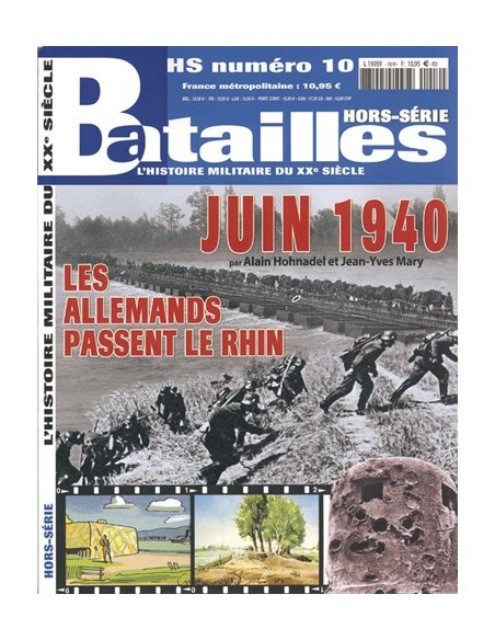JUIN 1940 LES ALLEMANDS PASSENT LE RHIN