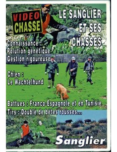 LE SANGLIER ET SES CHASSES CONNAISSANCE, GESTION, BATTUES, TIR...
