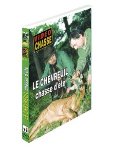 LE CHEVREUIL, CHASSE D'ÉTÉ