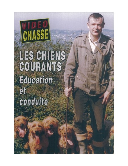 LES CHIENS COURANTS ÉDUCATION ET CONDUITE