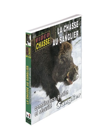LA CHASSE AU SANGLIER CONNAISSANCE, GESTION, SÉCURITÉ