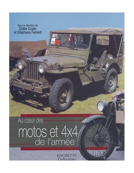 AU COEUR DES MOTOS ET DES 4X4 DE L ARMEE
