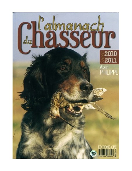 L'ALMANACH DU CHASSEUR 2010-2011
