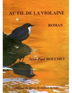 AU FIL DE LA VIOLAINE