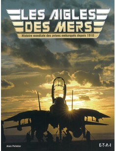 LES AIGLES DES MERS LES AVIONS EMBARQUÉS