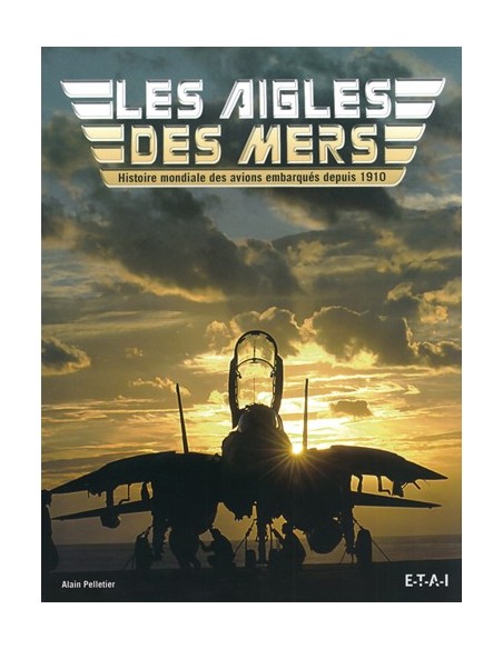 LES AIGLES DES MERS LES AVIONS EMBARQUÉS