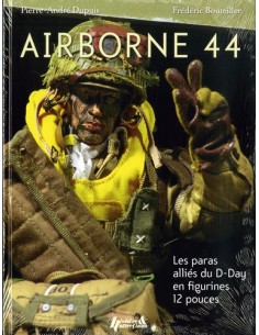 AIRBORNE 44 - LES PARAS ALLIÉS DU D-DAY EN FIGURINES 12 POUCES