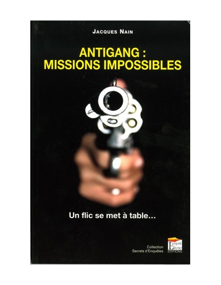 ANTIGANG MISSIONS IMPOSSIBLES