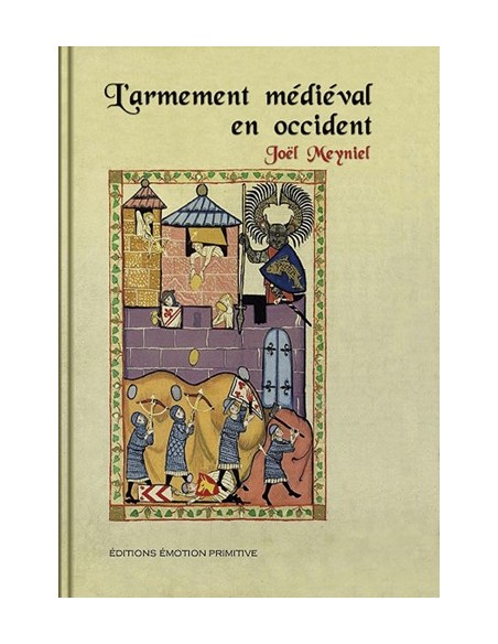 L ARMEMENT MÉDIÉVAL EN OCCIDENT