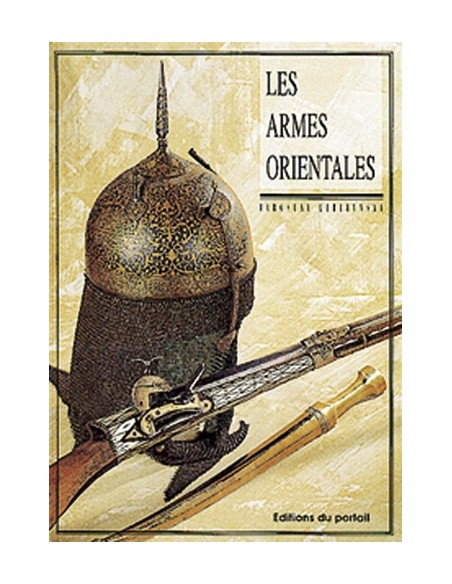 LES ARMES ORIENTALES