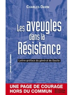 LES AVEUGLES DANS LA RESISTANCE