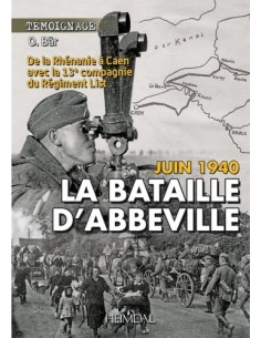 LA BATAILLE D'ABBEVILLE - JUIN 1940