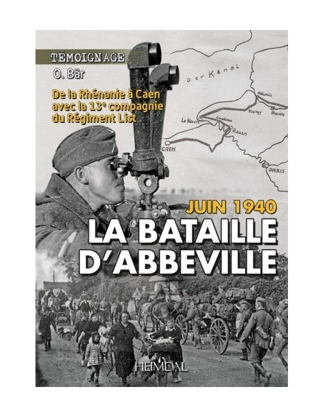 LA BATAILLE D'ABBEVILLE - JUIN 1940