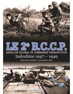 LE 2E BCCP, INDOCHINE 1947 - 1949