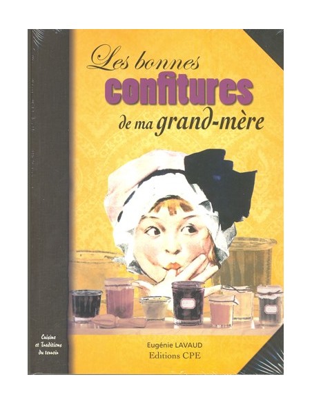 LES BONNES CONFITURES DE MA GRAND-MERE