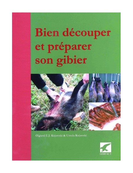 BIEN DECOUPER ET PREPARER SON GIBIER