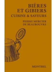 BIÈRES ET GIBIERS CUISINE & SAVEURS