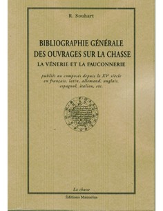 BIBLIOGRAPHIE GENERALE DES OUVRAGES SUR LA CHASSE