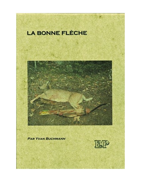 LA BONNE FLECHEXXXXXXXXXXXXXXXXX