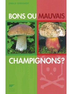 BONS OU MAUVAIS CHAMPIGNONS