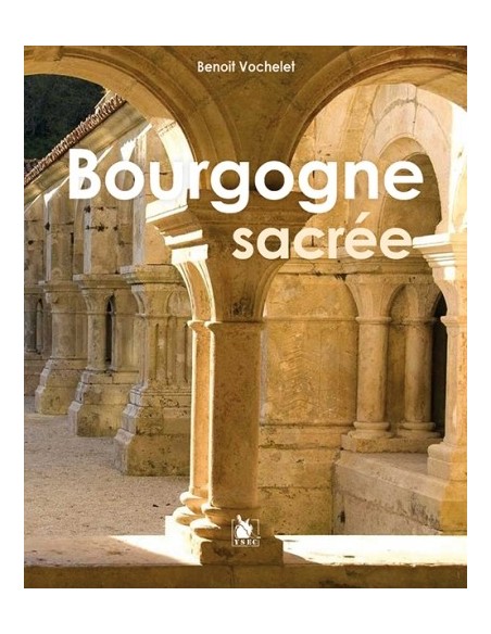 BOURGOGNE SACRÉE