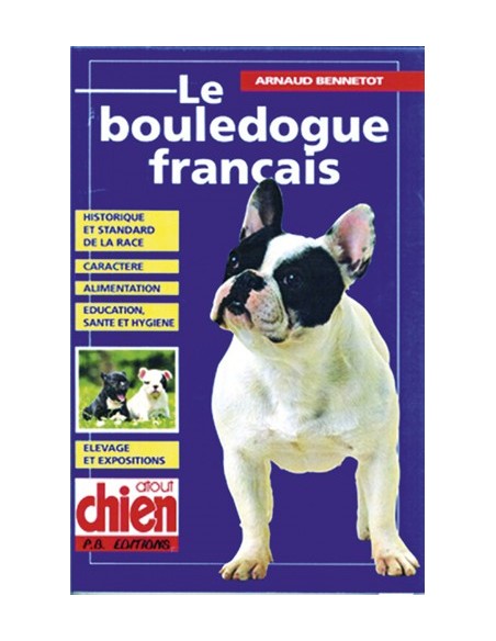 LE BOULEDOGUE FRANCAIS (PETIT)
