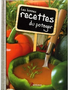 LES BONNES RECETTES DU POTAGER