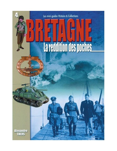 BRETAGNE LA RÉDDITION DES POCHES