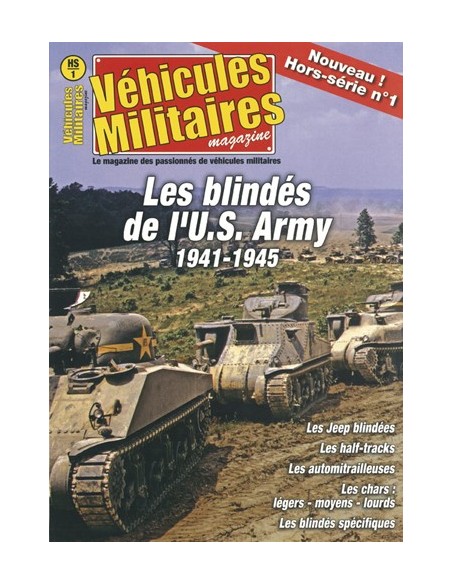 LES BLINDÉS DE L U.S ARMY 1941-1945